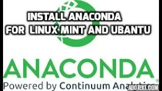 install  anaconda python  in  linux and  to  run  it and  install  all   packages
