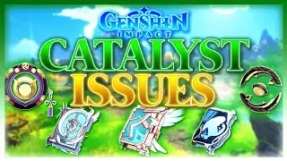 Catalysts - The Worst Weapon Type? | Genshin Impact