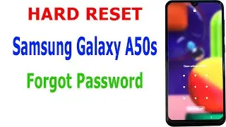 How to HARD RESET Samsung Galaxy A50s