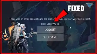 Fix Val 43 Error code | easy guide | fixed | 2023