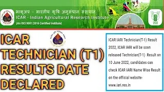 ICAR TECHNICIAN (T1) RESULTS BIG UPDATE🥳 RESULT DATE DECLARED 🔥icar t1 result today latest update 🎯