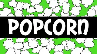 POPCORN Rhyme for Kids
