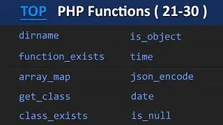 Top 100 PHP Functions ( 21 - 30 ) | Learn PHP