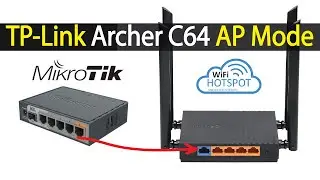 TP-Link Archer C64  AP Mode For Mikrotik HostSpot Setting