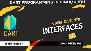 Interfaces in Dart Lec#18 | dart programming for beginner hindi/urdu Tutorial