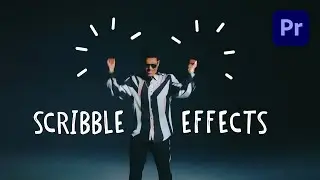 MAKE SCRIBBLE ANIMATION EFFECT in Premiere Pro (That’s What I Like - Bruno Mars)