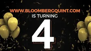 BloombergQuint Turns 4!