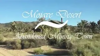Mojave Desert Abandoned Cabins and Milky Way Photography