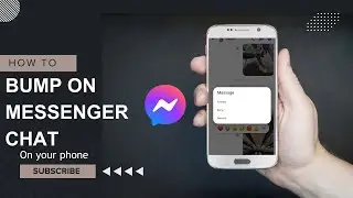 What is Bump Feature on Messenger and How to Use it