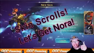 Skin Scrolls! Let's Get Nora! Art of Conquest with OGC