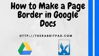 How to Add Page Border to Google Docs