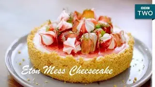 Eton Mess Cheesecake | Nadiyas British Food Adventure: Episode 1 - BBC Two