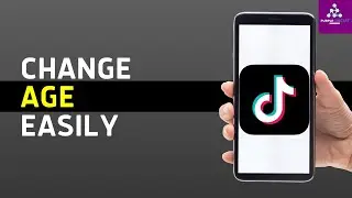 How to Change Your Age on TikTok! (2024)