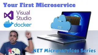 Your First Microservice on Docker with Visual Studio | .NET Microservice Series | OmegaCodex