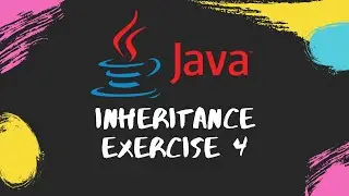 Inheritance Exercise 4 Using JAVA Object Oreinted Programming In INTELLIJ