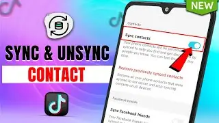 How to sync & Unsync contact on Tiktok 2024 [Easy]