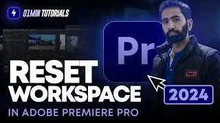 How to Reset Adobe Premiere Pro Workspace | Workspace Settings Adobe Premiere Pro 2024