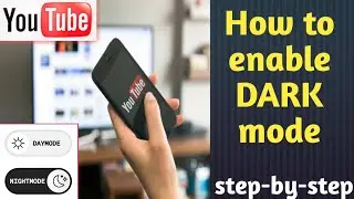 How to enable youtube dark mode - theme