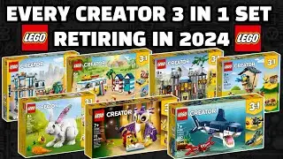 EVERY Creator 3 in 1 LEGO Set Retiring in 2024!