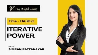 Lecture 24 - Iterative Power | DSA Basics For Beginners | Placement Course