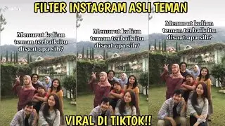 EFEK IG VIRAL DI TIKTOK - CARA MENAMBAHKAN FILTER ASLI TEMAN DI INSTAGRAM