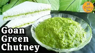 Goan Green Chutney Recipe | How to make delicious Goan Green Chutney Sandwiches | Goan Party Snacks