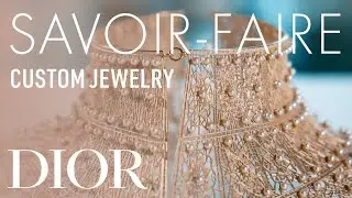 The Savoir-Faire Behind Dior Autumn-Winter 2022-2023 Custom Jewelry Designs