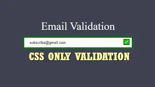 How To Create Form Validation Using Just HTML CSS Only | Website Email Validation CSS 