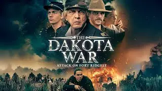 The Dakota War: Attack on Fort Ridgely (2024) [War] [Drama] ⚔️🔥: A battle for survival – full movie