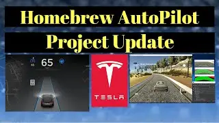Homebrew Tesla Style AutoPilot Project Update