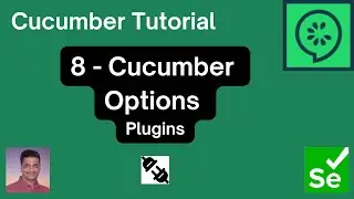 8 | Cucumber Tutorial | Cucumber Plugins | HTML | JSON | XML Reports