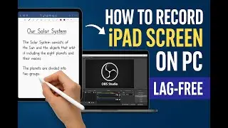 How to Record iPad Screen on PC with OBS | Lag-Free Screencast Tutorial for Teachers #obsstudio