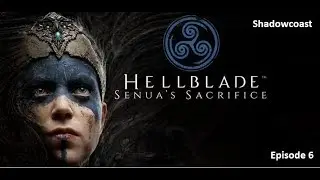 How to Fix Broken Bridge: Hellblade: Senua's Sacrifice  (Episode 6)