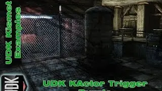 UDK KActor Trigger Puzzle | Example by Devin Sherry