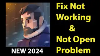 How To Fix Frozen City App Not Working | Frozen City Not Open Problem | PSA 24