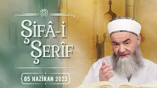 Şifâ-i Şerîf Dersi 181. Bölüm 5 Haziran 2023