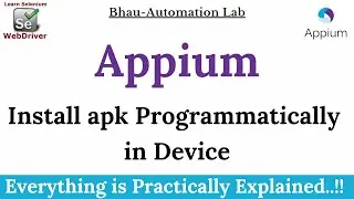 How to Install APK Programmatically using java | Mobile Apps | Appium