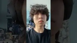 Don't disrupt me when I'm watching anime
