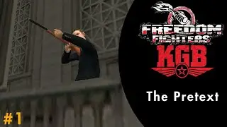 The Pretext - Part 1 | Freedom Fighter: KGB (GTA San Andreas DYOM)