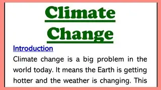 Climate Change Essay in English 225 Words Speech or Paragraph