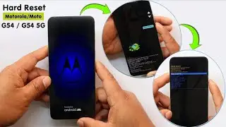 Hard Reset Motorola Moto G54/G54 5G - Remove Screen Lock Pattern/Pin - Factory Reset Motorola G54 5G