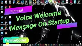 Create Windows Voice Welcome Message