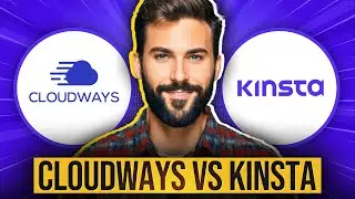 Cloudways VS Kinsta 2024 (Don't choose WRONG!)