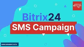SMS Campaign in Bitrix 24 CRM