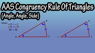 What Is The (AAS) Angle Angle Side Congruency Rule Of For Triangles Explained