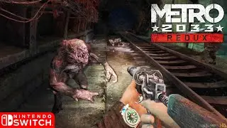 Metro 2033 Redux - Nintendo Switch Gameplay (2020)