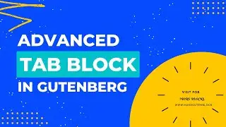 Advanced Tabs Block in Gutenberg Editor