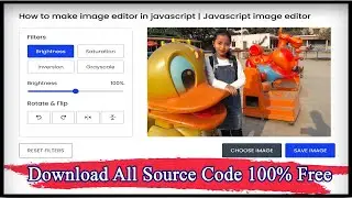 How to make image editor in javascript | Javascript image editor | Code Hunter