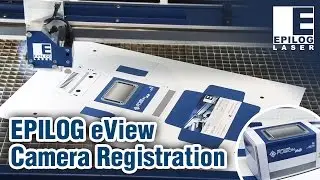 Epilog eView Software - Camera Registration for Laser Die Cutting Printed Materials