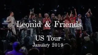 Leonid & Friends - USA Tour January 2019